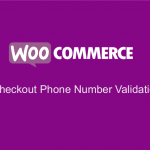Kiểm tra số điện thoại hợp lệ khi thanh toán – Woocommerce